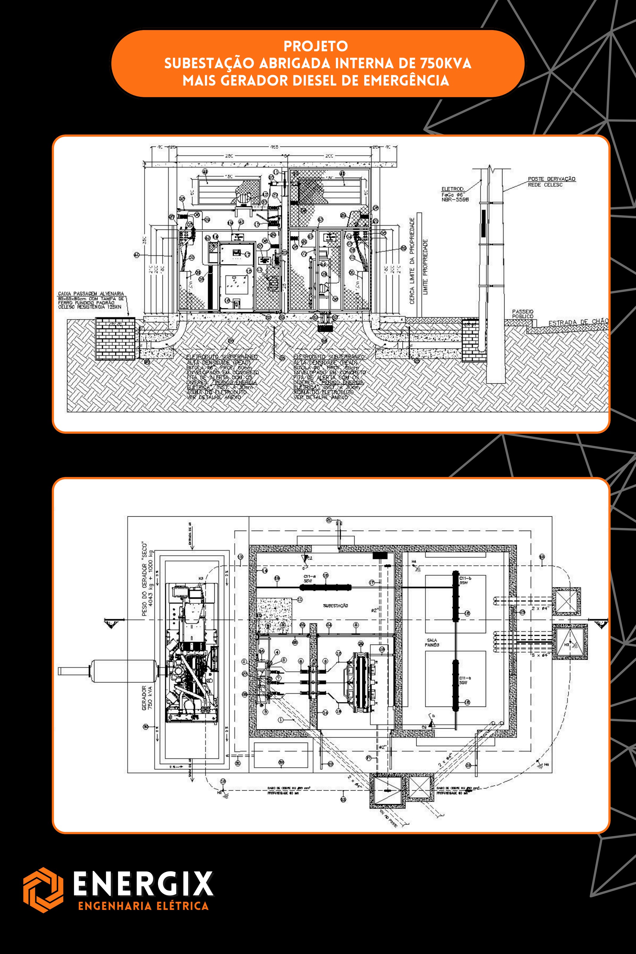 Subestação 750kVA + Gerador Diesel